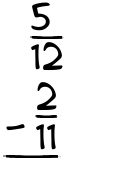 What is 5/12 - 2/11?