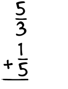 What is 5/3 + 1/5?