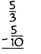 What is 5/3 - 5/10?