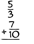 What is 5/3 + 7/10?