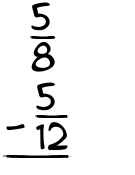 What is 5/8 - 5/12?