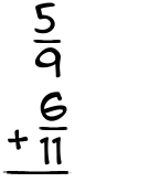 What is 5/9 + 6/11?