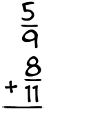 What is 5/9 + 8/11?