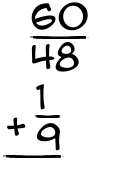 What is 60/48 + 1/9?
