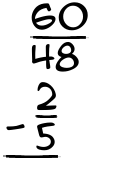 What is 60/48 - 2/5?