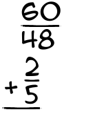 What is 60/48 + 2/5?