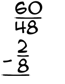 What is 60/48 - 2/8?