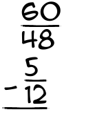 What is 60/48 - 5/12?
