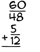 What is 60/48 + 5/12?