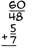 What is 60/48 + 5/7?