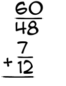 What is 60/48 + 7/12?