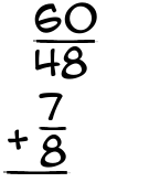 What is 60/48 + 7/8?