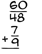 What is 60/48 + 7/9?