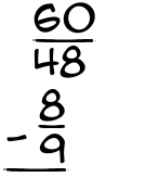 What is 60/48 - 8/9?