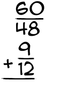 What is 60/48 + 9/12?