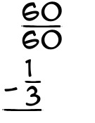 What is 60/60 - 1/3?