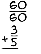 What is 60/60 + 3/5?