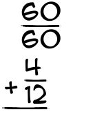 What is 60/60 + 4/12?