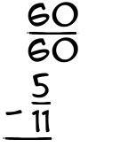 What is 60/60 - 5/11?