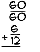 What is 60/60 + 6/12?