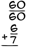 What is 60/60 + 6/7?