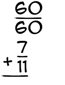 What is 60/60 + 7/11?
