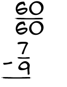 What is 60/60 - 7/9?