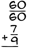 What is 60/60 + 7/9?