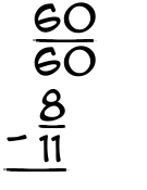What is 60/60 - 8/11?