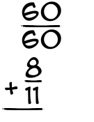 What is 60/60 + 8/11?