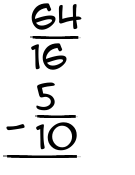 What is 64/16 - 5/10?