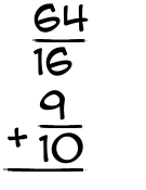 What is 64/16 + 9/10?