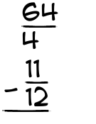 What is 64/4 - 11/12?