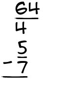 What is 64/4 - 5/7?
