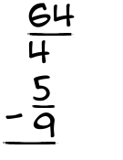 What is 64/4 - 5/9?