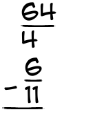 What is 64/4 - 6/11?