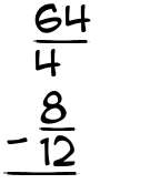 What is 64/4 - 8/12?