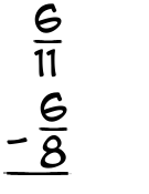 What is 6/11 - 6/8?