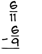 What is 6/11 - 6/9?