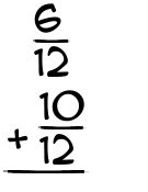 What is 6/12 + 10/12?