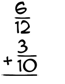 What is 6/12 + 3/10?