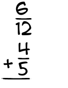 What is 6/12 + 4/5?