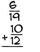 What is 6/19 + 10/12?