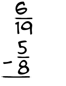 What is 6/19 - 5/8?