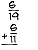 What is 6/19 + 6/11?
