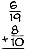 What is 6/19 + 8/10?