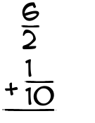 What is 6/2 + 1/10?