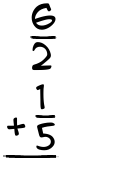 What is 6/2 + 1/5?