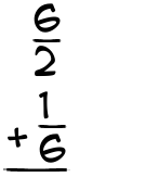 What is 6/2 + 1/6?