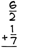 What is 6/2 + 1/7?